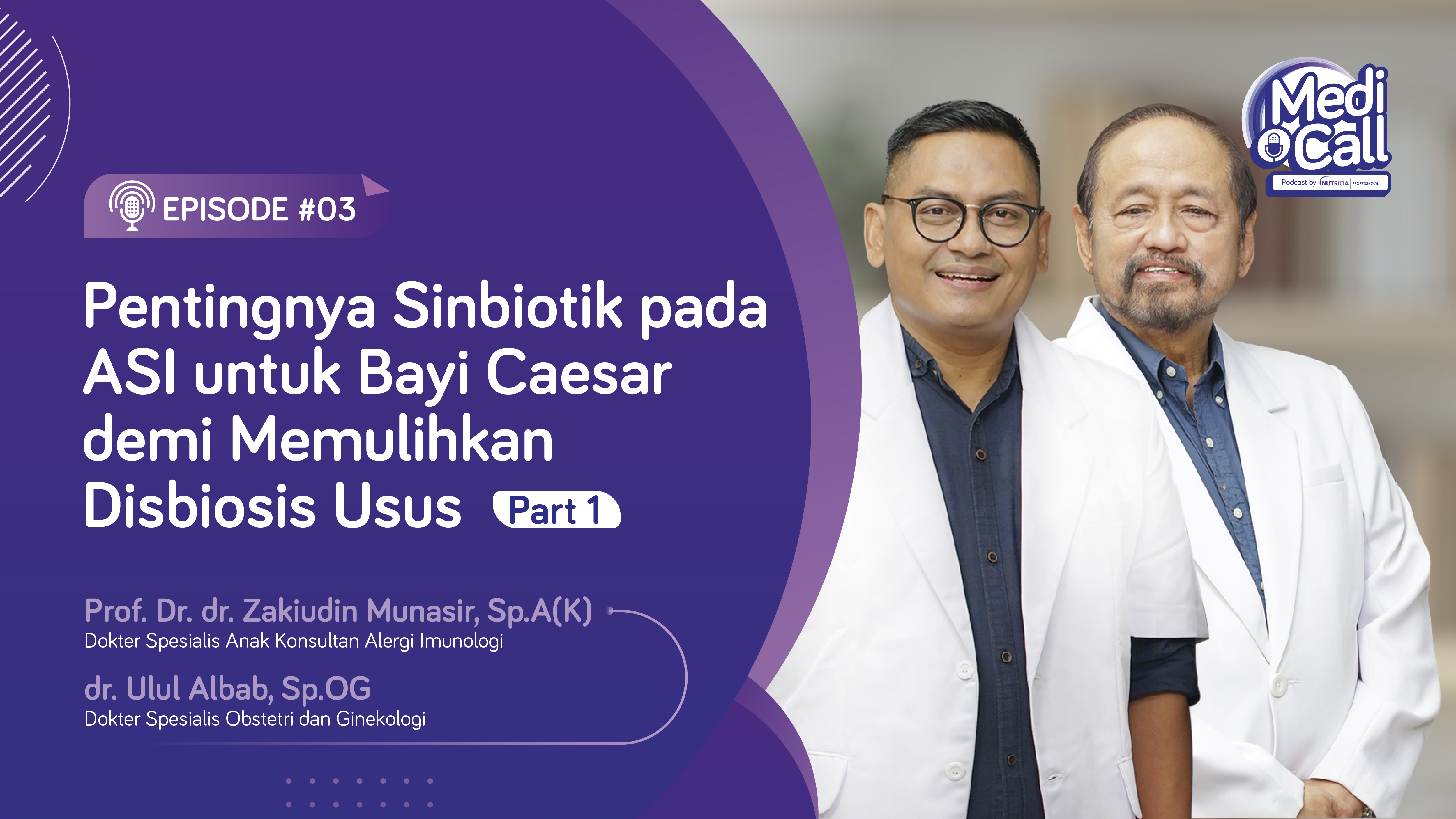 Pentingnya Sinbiotik pada ASI untuk Bayi Caesar demi Memulihkan Disbiosis Usus