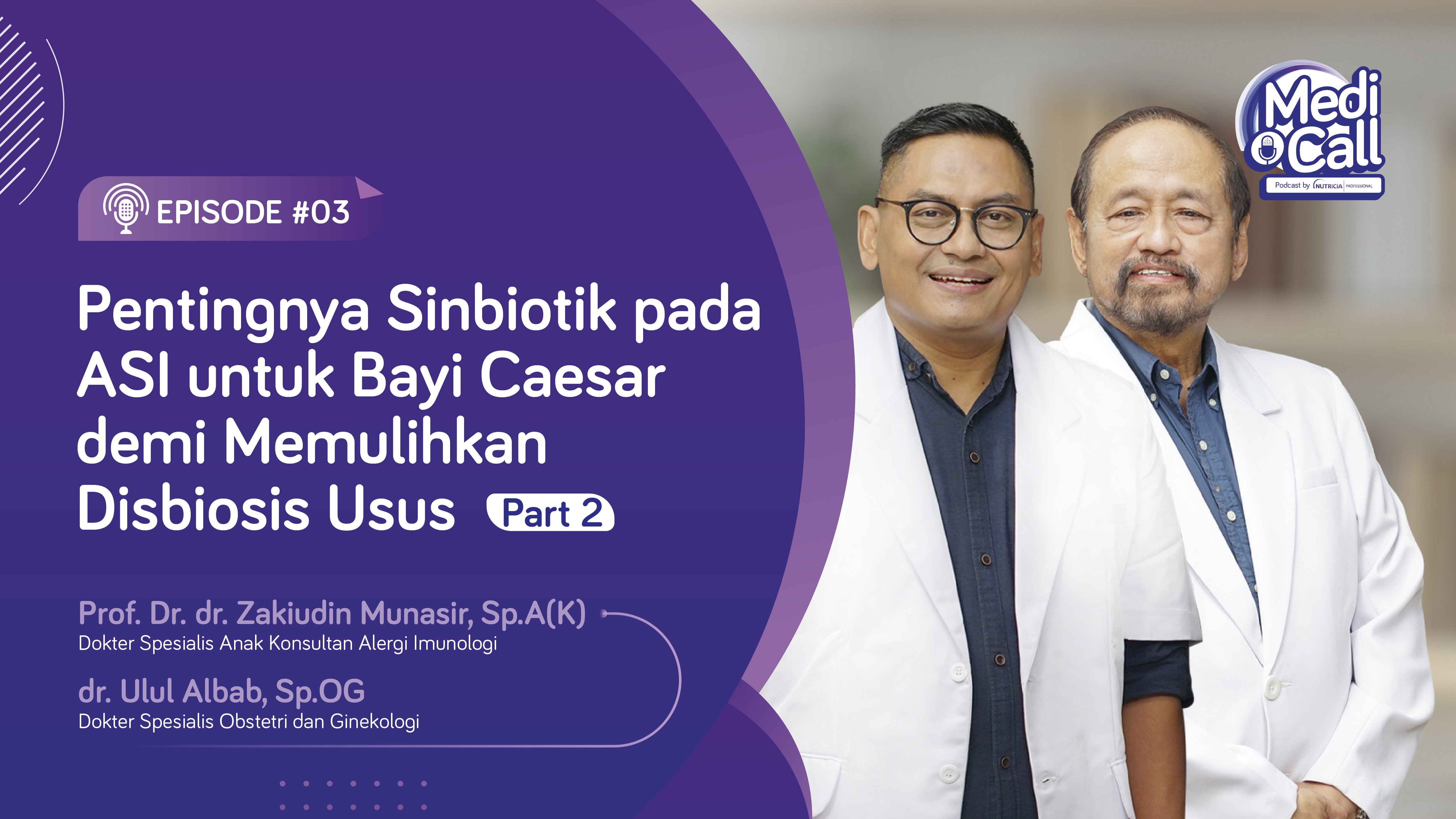 Pentingnya Sinbiotik pada ASI untuk Bayi Caesar demi Memulihkan Disbiosis Usus