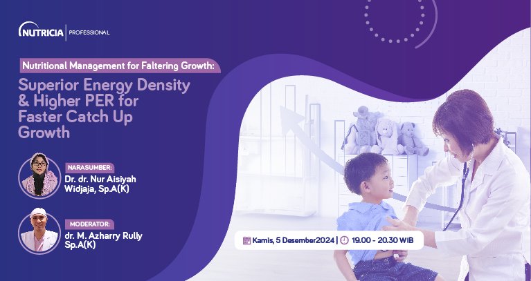 Nutritional Management for Faltering Growth: Superior Energy Density & Higher PER for Faster Catch Up Growth